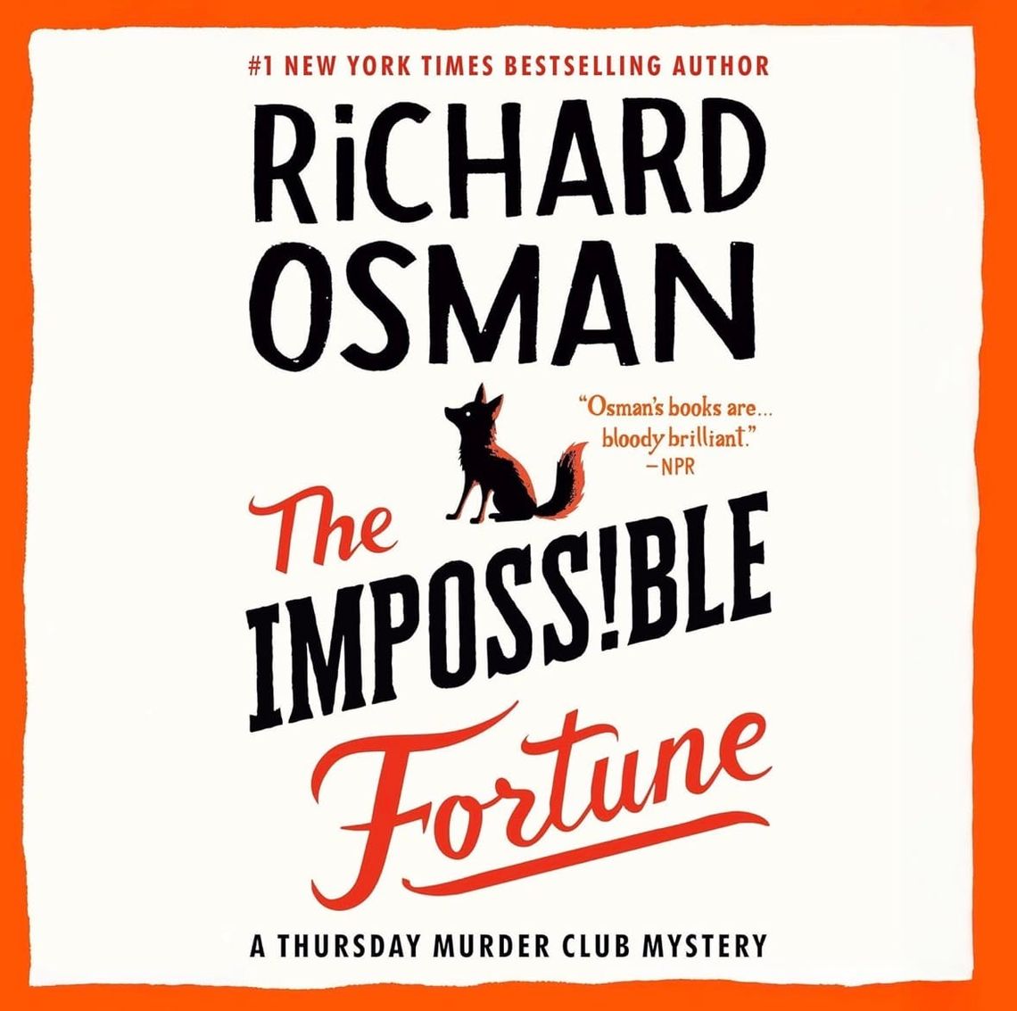 The Impossible Fortune (Thursday Murder Club, #5) by Richard Osman
