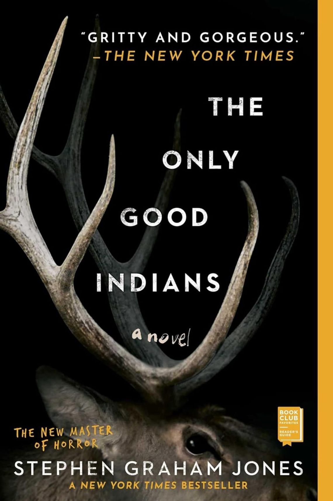 Book Cover The Only Good Indians by Stephen Graham Jones