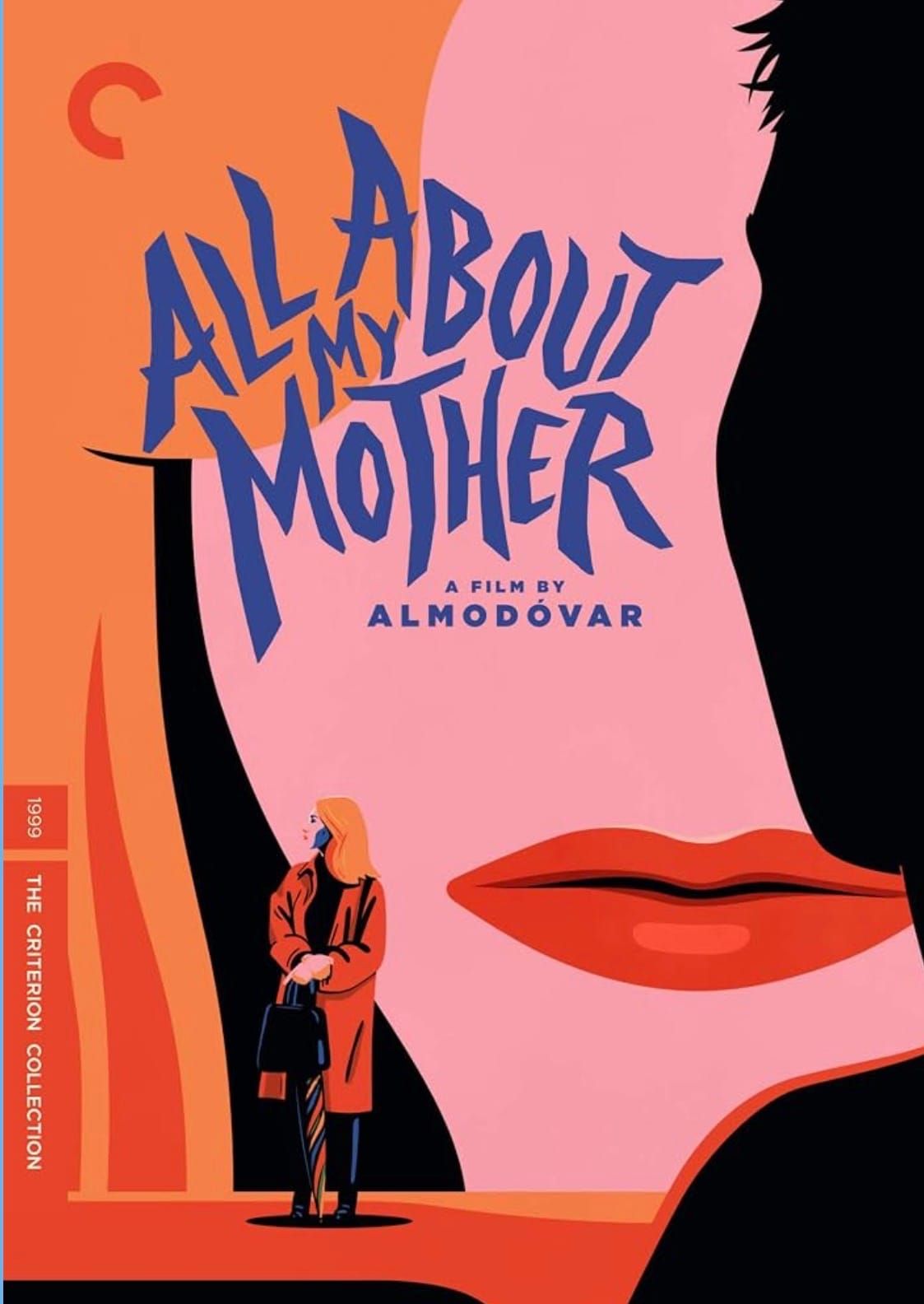 All About My Mother (1999) Pedro Almodovar
