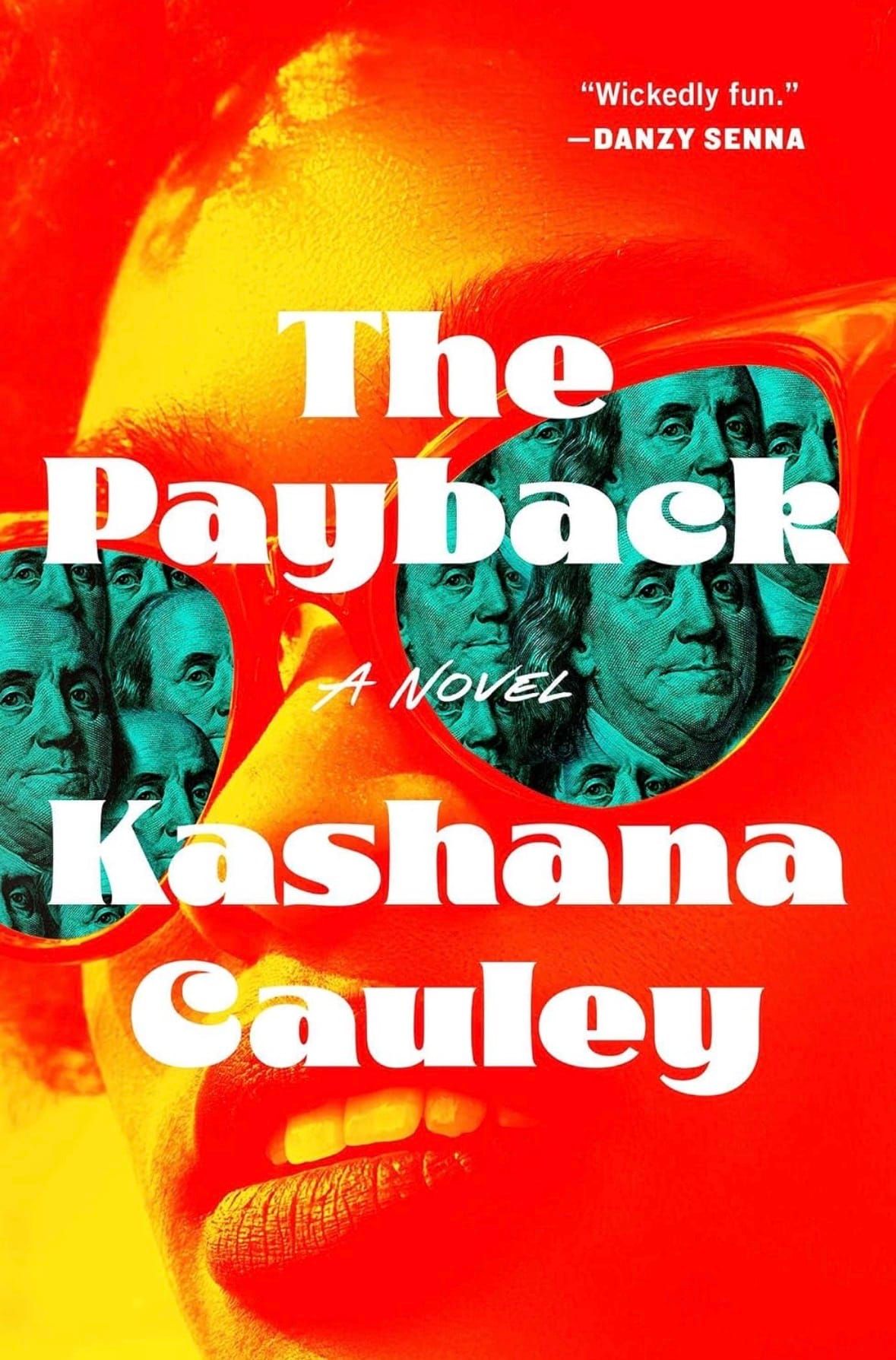 The Payback by Kashana Cauley
