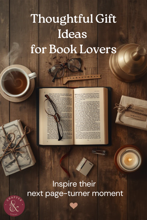 Thoughtful Gift Ideas for Book Lovers
