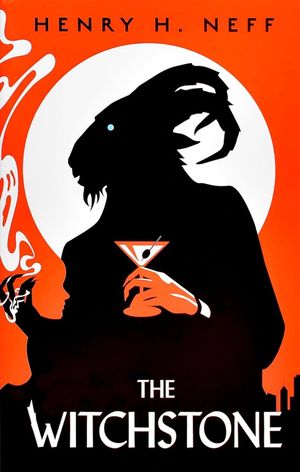 The Witchstone by Henry H. Neff