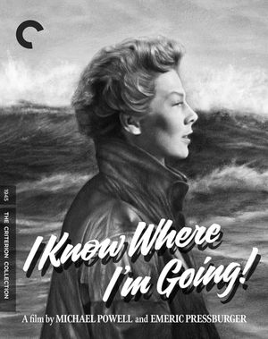 I Know Where I’m Going! (1945) Michael Powell and Emeric Pressburger