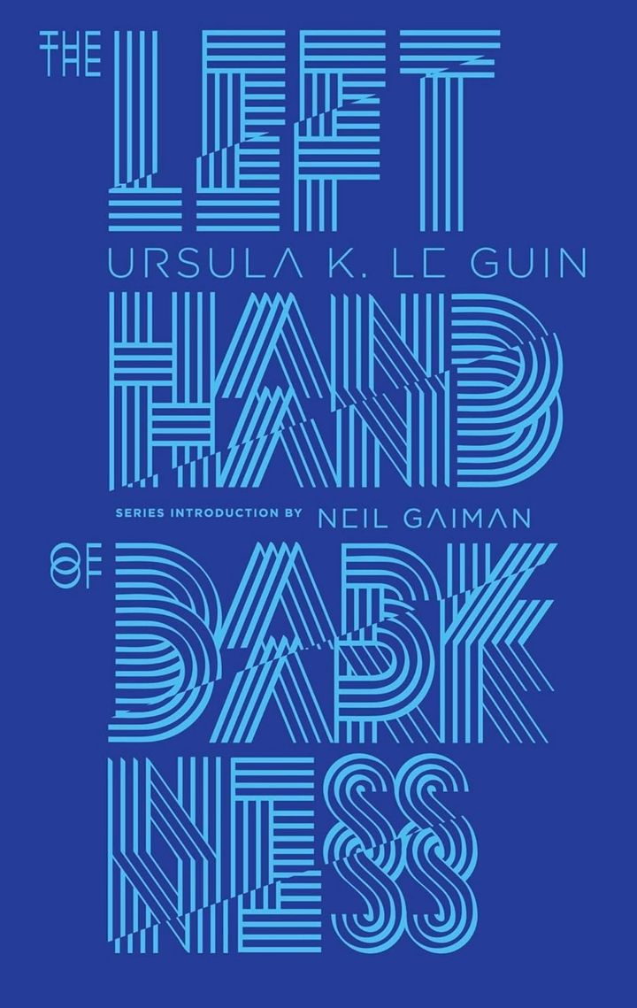 The Left Hand of Darkness by Ursula K. Le Guin