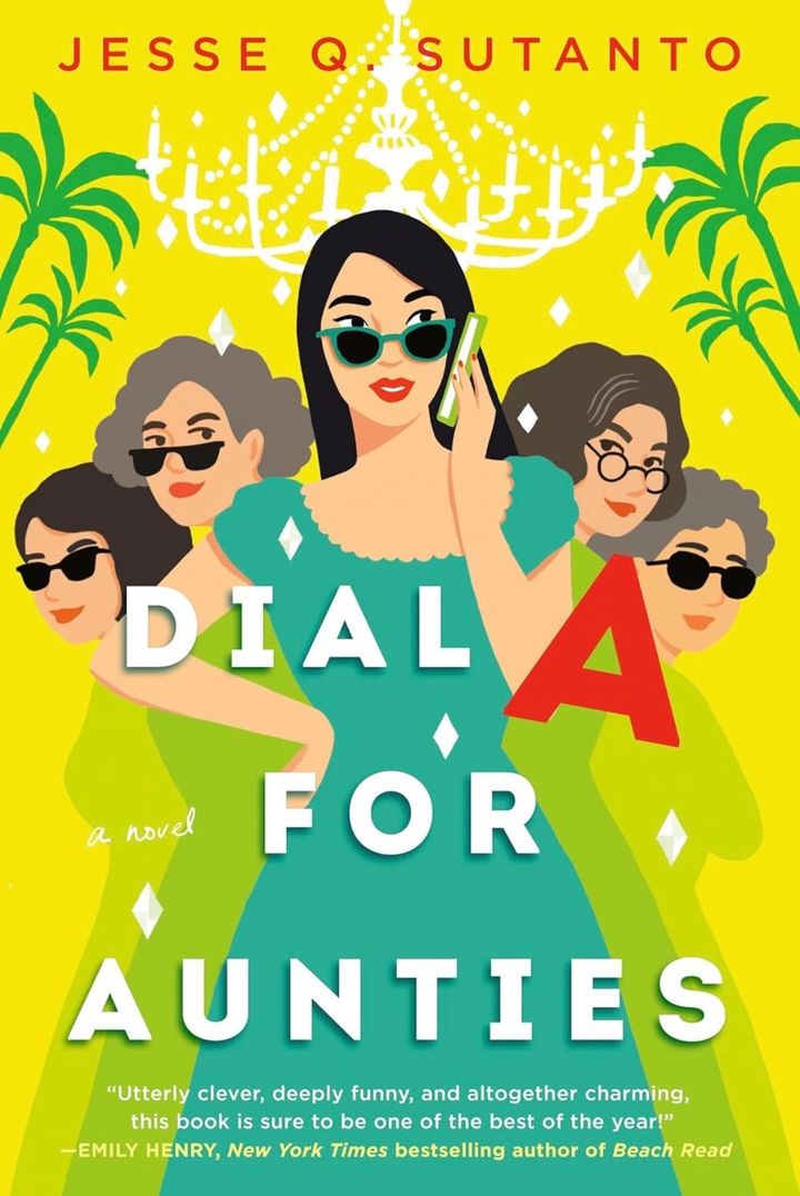 Dial A for Aunties by Jesse Q. Sutanto book cover