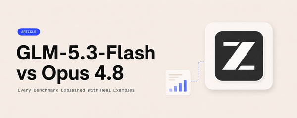 GLM-5.3-Flash vs Claude Opus 4.8: Every Benchmark Explained