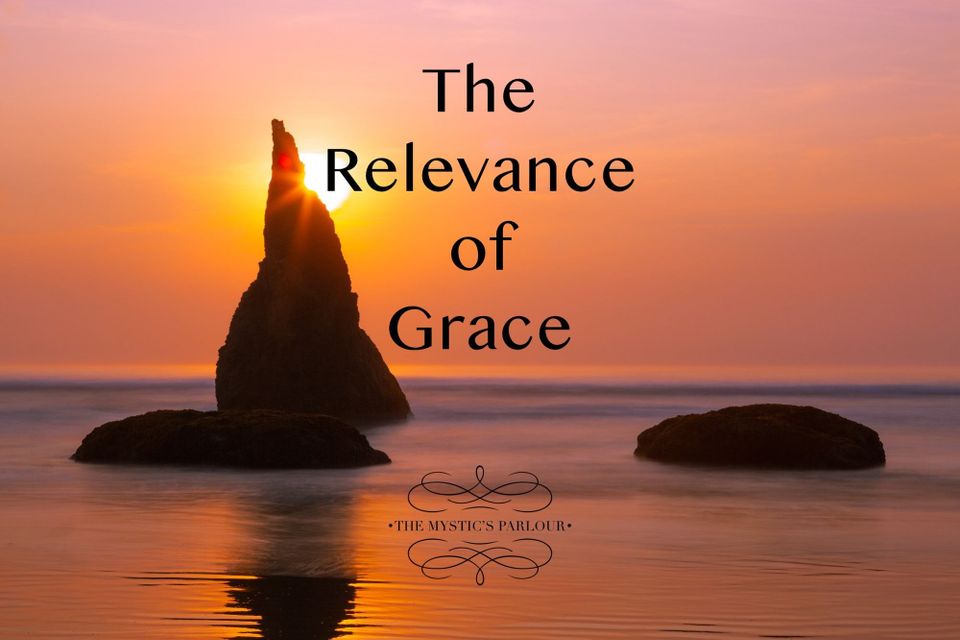 The Relevance of Grace