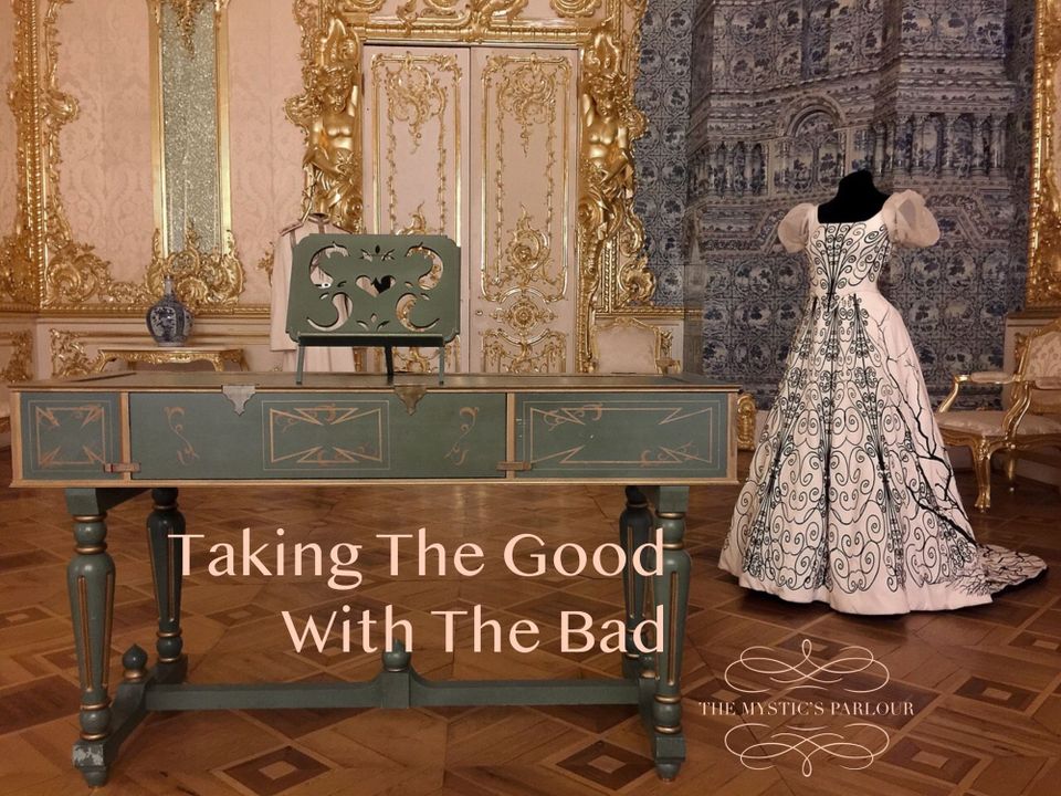 Taking The Good with The Bad