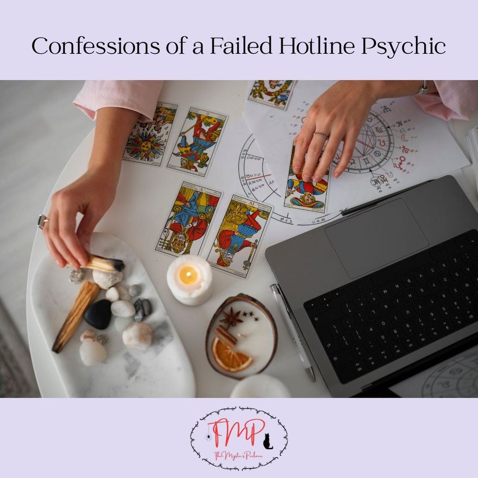 Confessions of a Failed Hotline Psychic