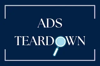 Ads Teardown - May