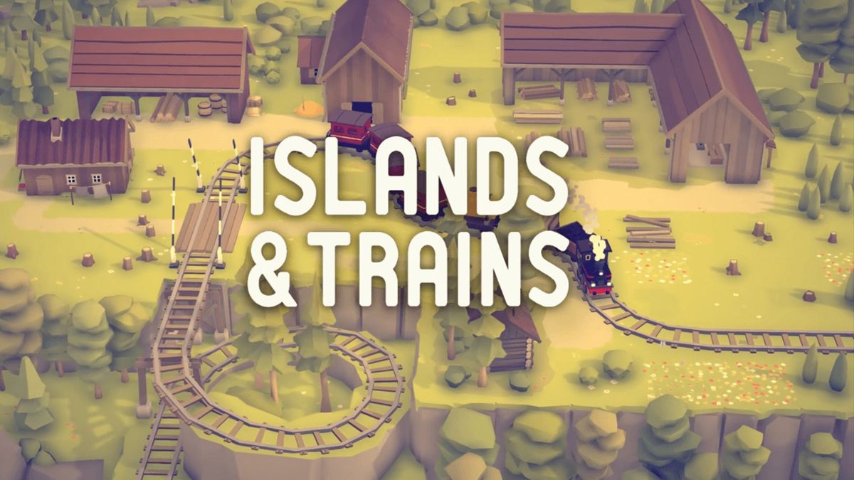 Islands & Trains, un joc despre... trenuri