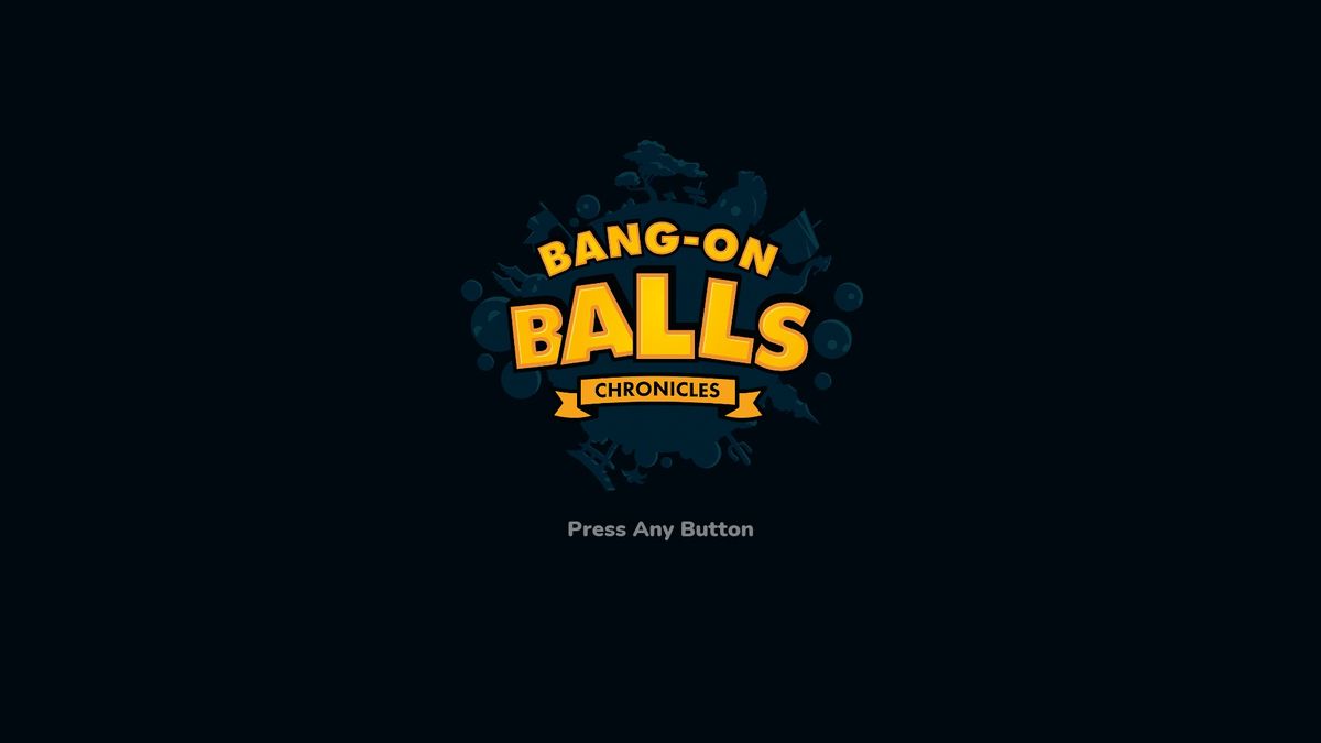 Bang-On Balls: Chronicles Review