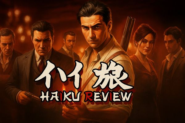 Haiku Review - Mafia: The Old Country
