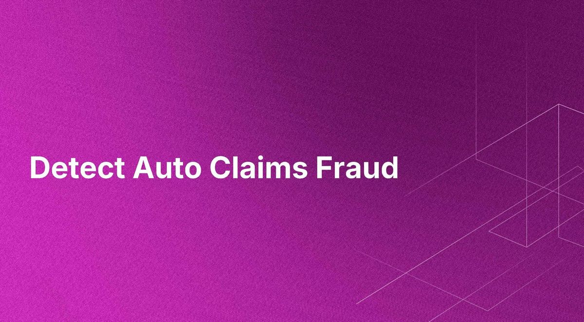 Detect Auto Claims Fraud