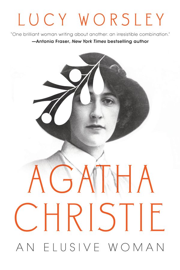 The cover to Lucy Worsley's Agatha Christie, An Elusive Woman. The image shows the title and author, along with an image of Christie, perhaps in her 20s.