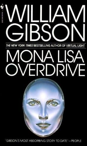 The cover of William Gibson's novel Mona Lisa Overdrive
