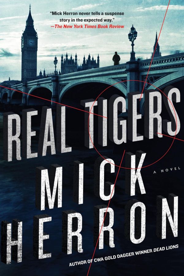 The cover of Mick Herron's novel Real Tigers