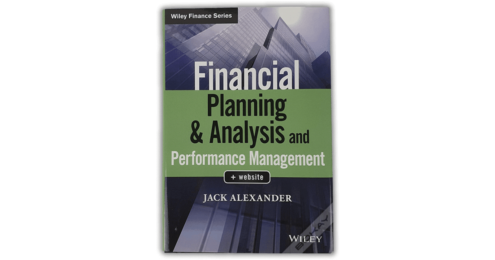 FP&A books Financial Planning & Analysis and Performance Management by Jack Alexander