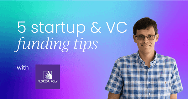 5 startup & VC funding tips (and the importance of accelerators)