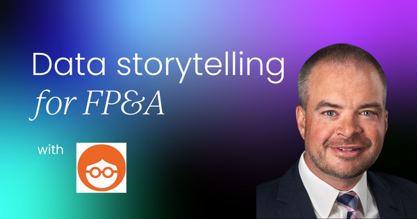 Data storytelling for FP&A:  Turning numbers into narratives that drive results
