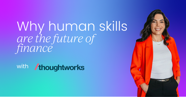 Beyond automation: Why human skills are  the future of finance