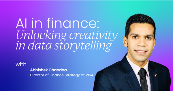 AI handles the output, finance owns the story:  Unlocking creativity in data storytelling
