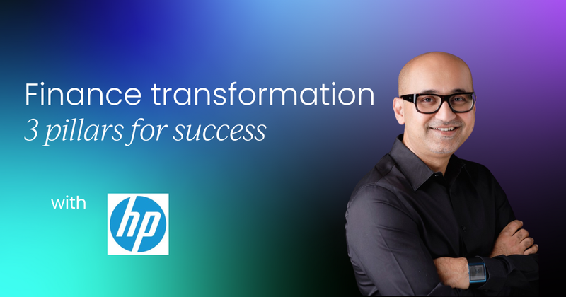 People, process, performance:  The 3 pillars of finance transformation