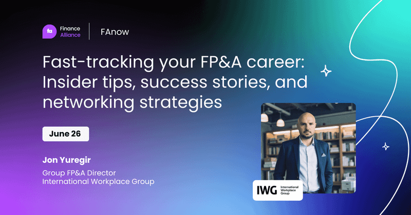 Fast-tracking your FP&A career: Insider tips, success stories, and networking strategies