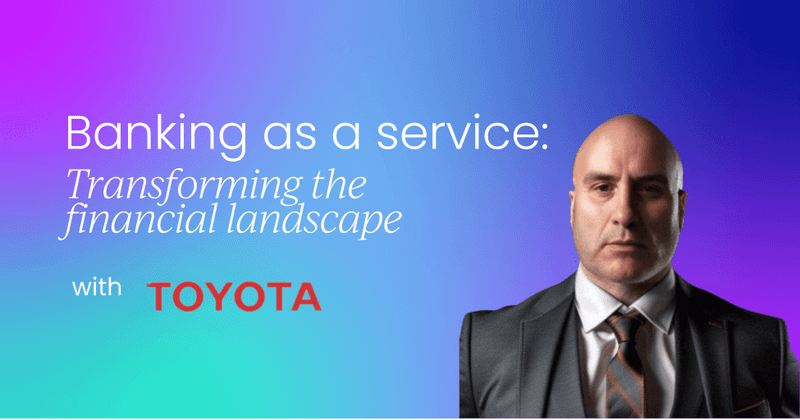 The rise of banking as a service:  Transforming the financial landscape