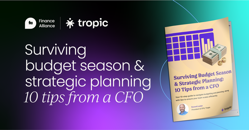 10 tips from a CFO to navigate budgeting  and planning with confidence