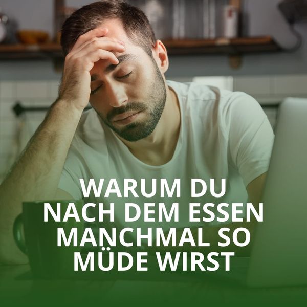 Warum du nach dem Essen manchmal so müde wirst