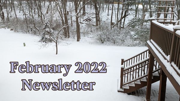 February 2022 Newsletter