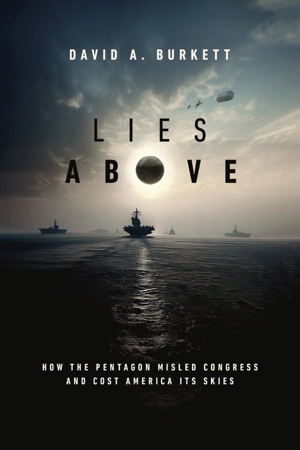 Front cover of Lies Above: a carrier strike group at dusk beneath a dark sky, with a small dark object above the horizon.