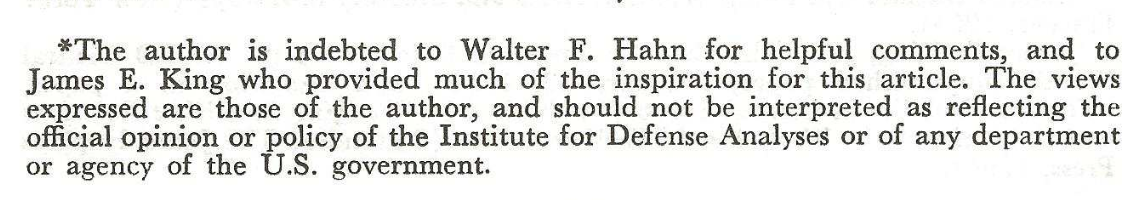 A printed footnote crediting Walter F. Hahn for helpful comments and James E. King for the inspiration behind the article, and disclaiming official Institute for Defense Analyses policy.