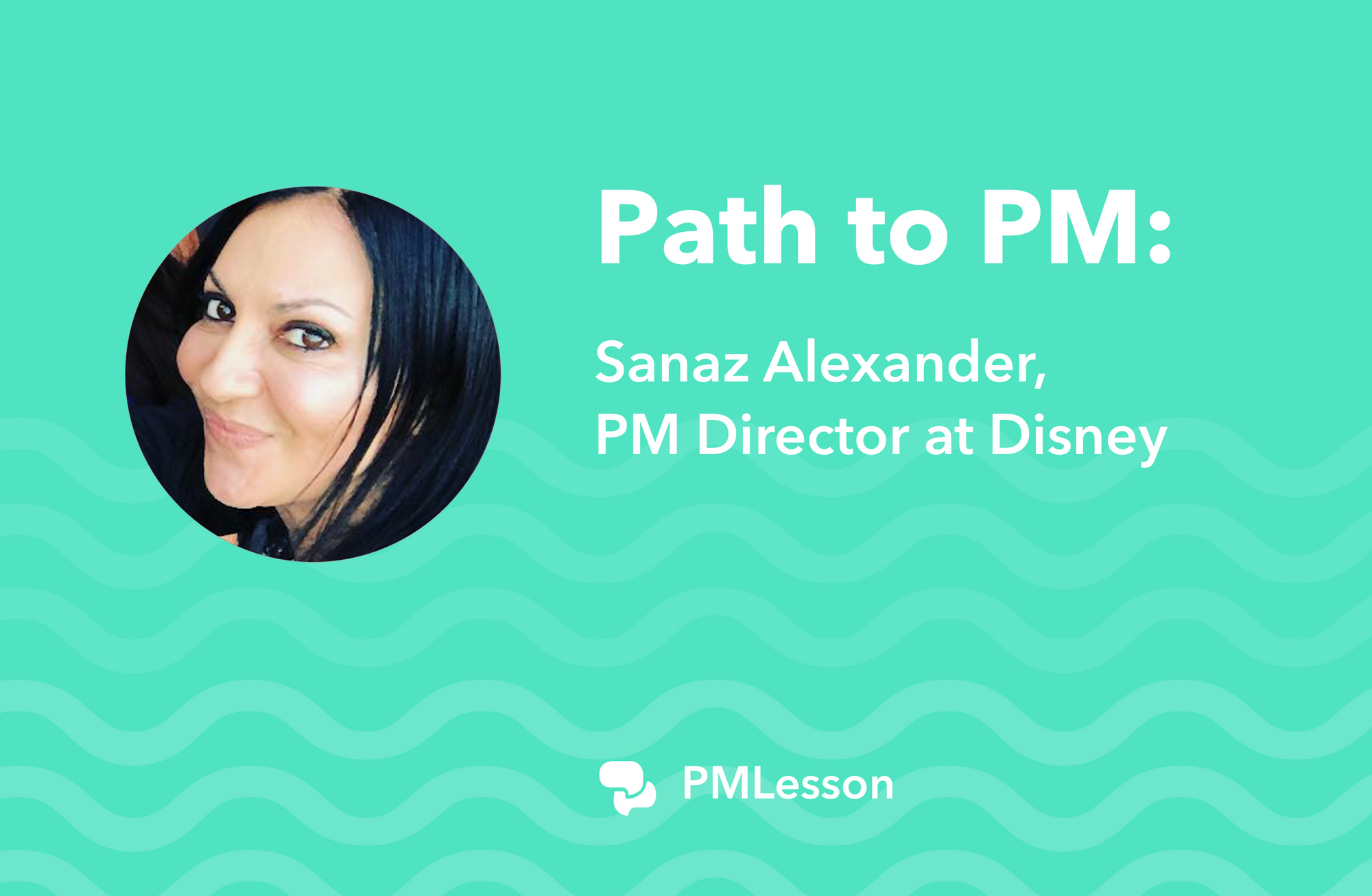Disney's PM Director on Lean Startup and the Media Industry