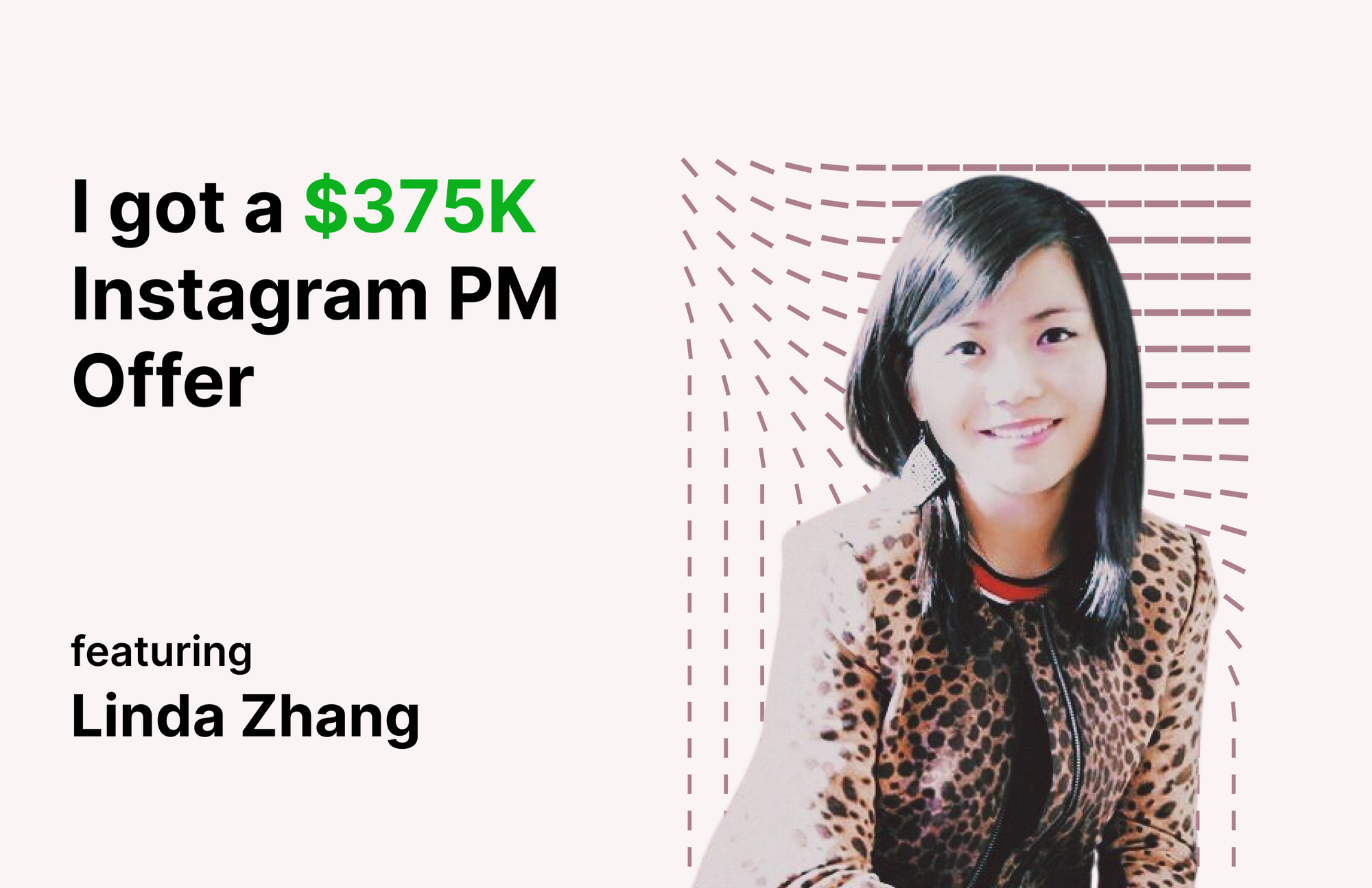How I got a $375K PM offer from Instagram