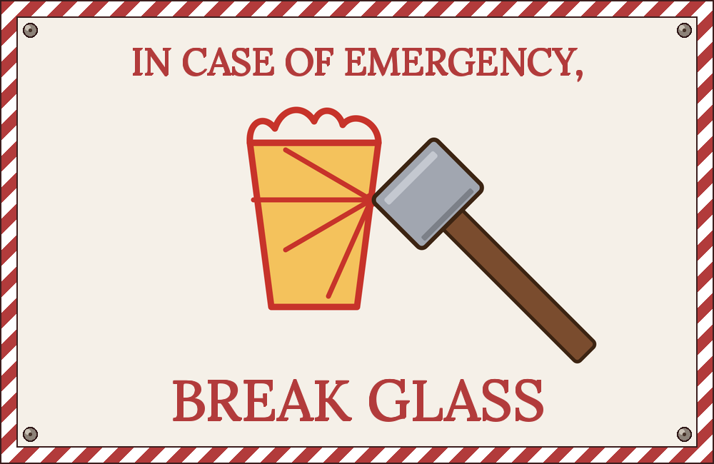 Break Glass design