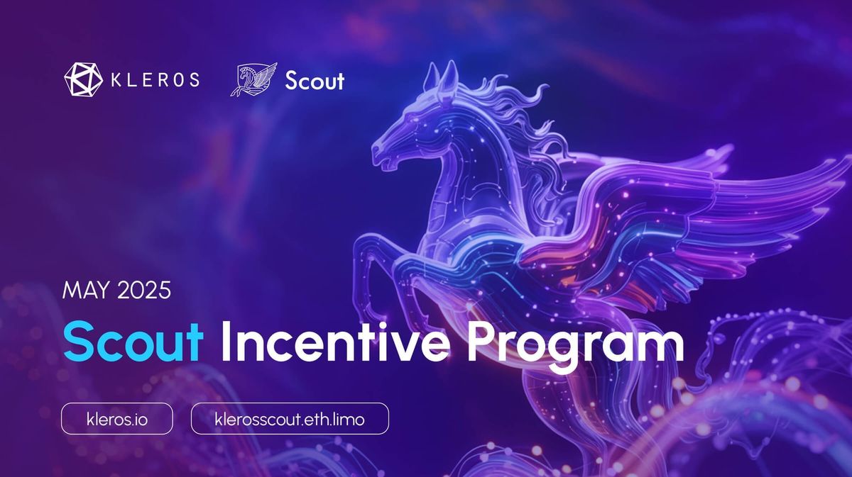 Kleros Scout Incentive Program for May 2025: Updated Chains and New Field!