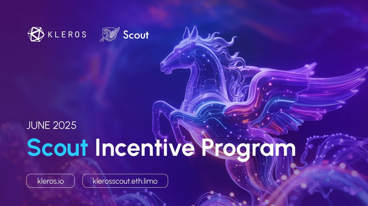 Kleros Scout Incentive Program: June 2025