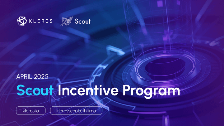 Kleros Scout Incentive Program for April 2025: Solana Compatibility & Reward Changes