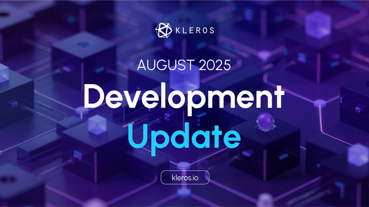 Kleros Development Update: August 2025