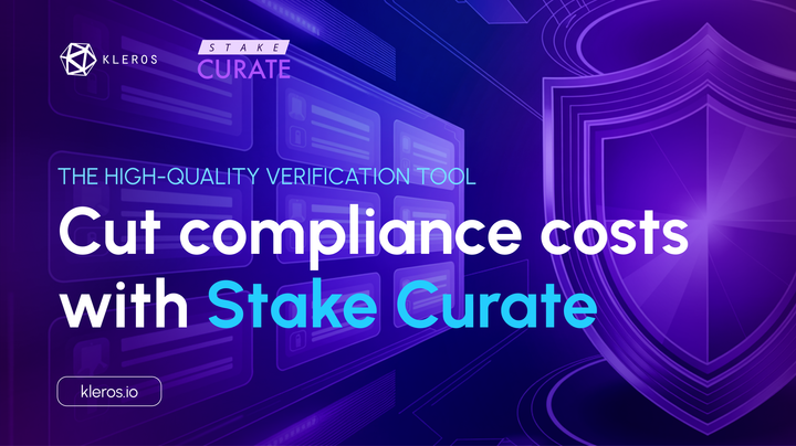 Cut compliance costs with Stake Curate: The High-quality verification tool
