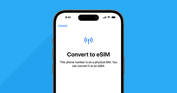 What's an eSIM? And How To Convert on iPhone