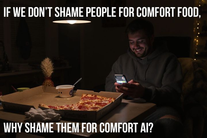If We Don’t Shame People for Comfort Food, Why Shame Them for Comfort AI?