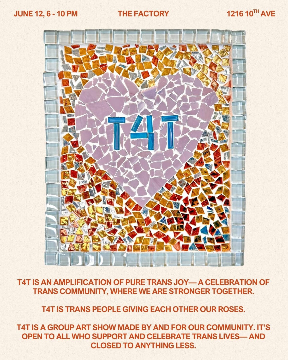 flyer for T4T show with a mosaic of a heart that says T4T at the center, with some of the same text as below