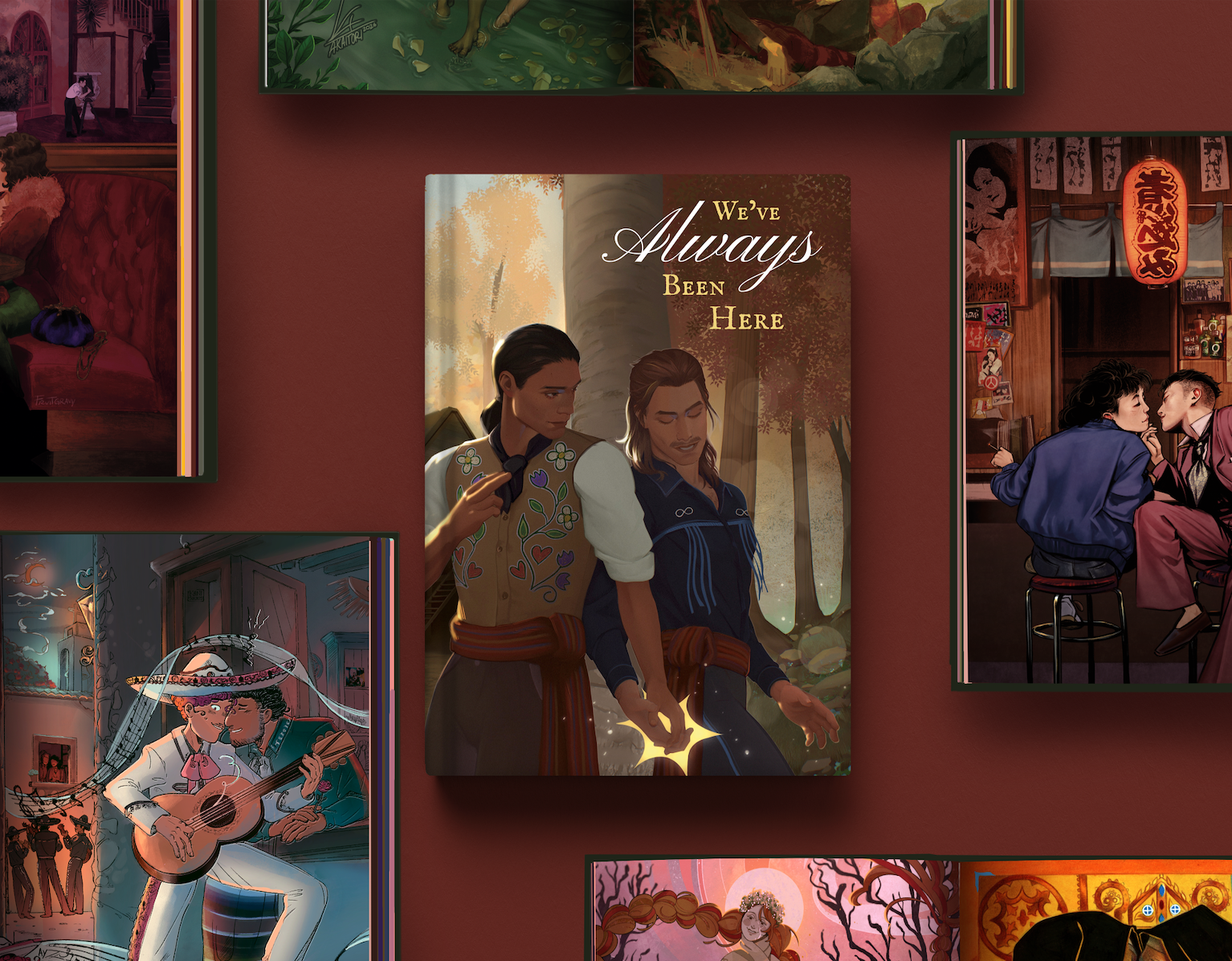 A mockup graphic of the We've Always Been Here hardcover art book, featuring a lovely illustration of two Métis masculine people on the front cover, holding hands behind a tree during an Indigenous festival. Other sneak peeks of open book pages are beside it, including a sapphic Japanese couple at an 80s bar, a clip of nuns kissing, two Mariachis with one serenading the other on a Mexican street, a Slavic feminine figure with swirling orange locks, and some flappers (including a trans one!) getting a drink together in a speakeasy.