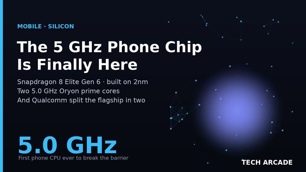 🔥 Qualcomm's New Phone Chip Broke 5 GHz on 2nm — Then Split the Flagship in Two