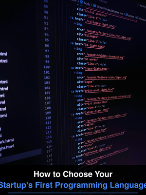 How to Choose Your Startup's First Programming Language