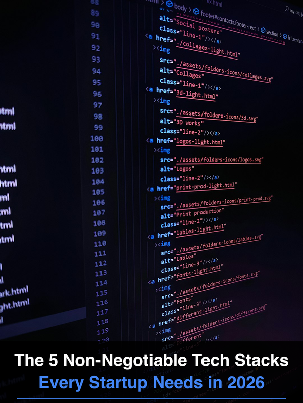 The 5 Non-Negotiable Tech Stacks Every Startup Needs in 2026
