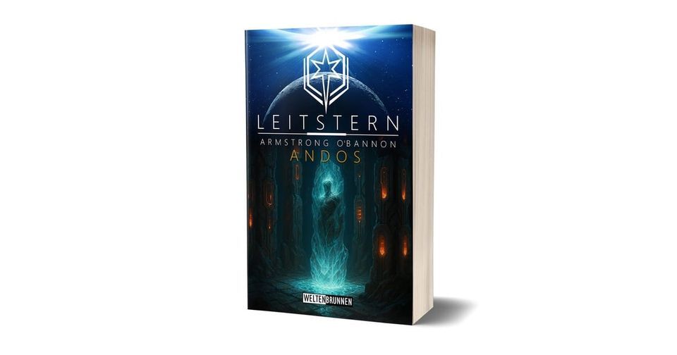 Leitstern: Andos: Science Fiction Reihe (Leitstern Zyklus 17)